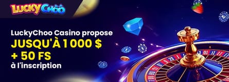Bonus de bienvenue Luckychoo